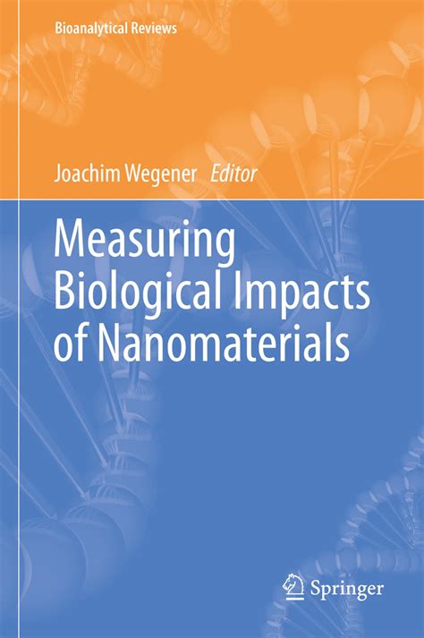 download Measuring Biological Impacts of Nanomaterials